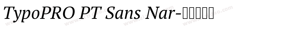 TypoPRO PT Sans Nar字体转换